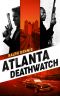 [Hardman 01] • Atlanta Deathwatch